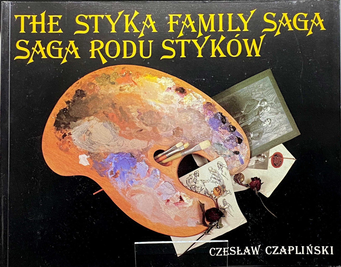 THE STYKA FAMILY SAGA/Saga rodu Styków