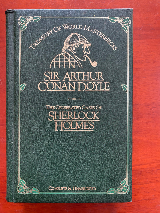 SIR ARTHUR CONAN DOYLE - THE CELEBRATED CASES OF SHERLOCK HOLMES